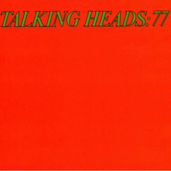 Talking Heads: 77