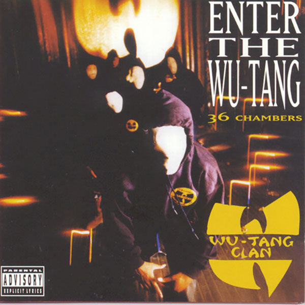 Enter The Wu-Tang (36 Chambers)